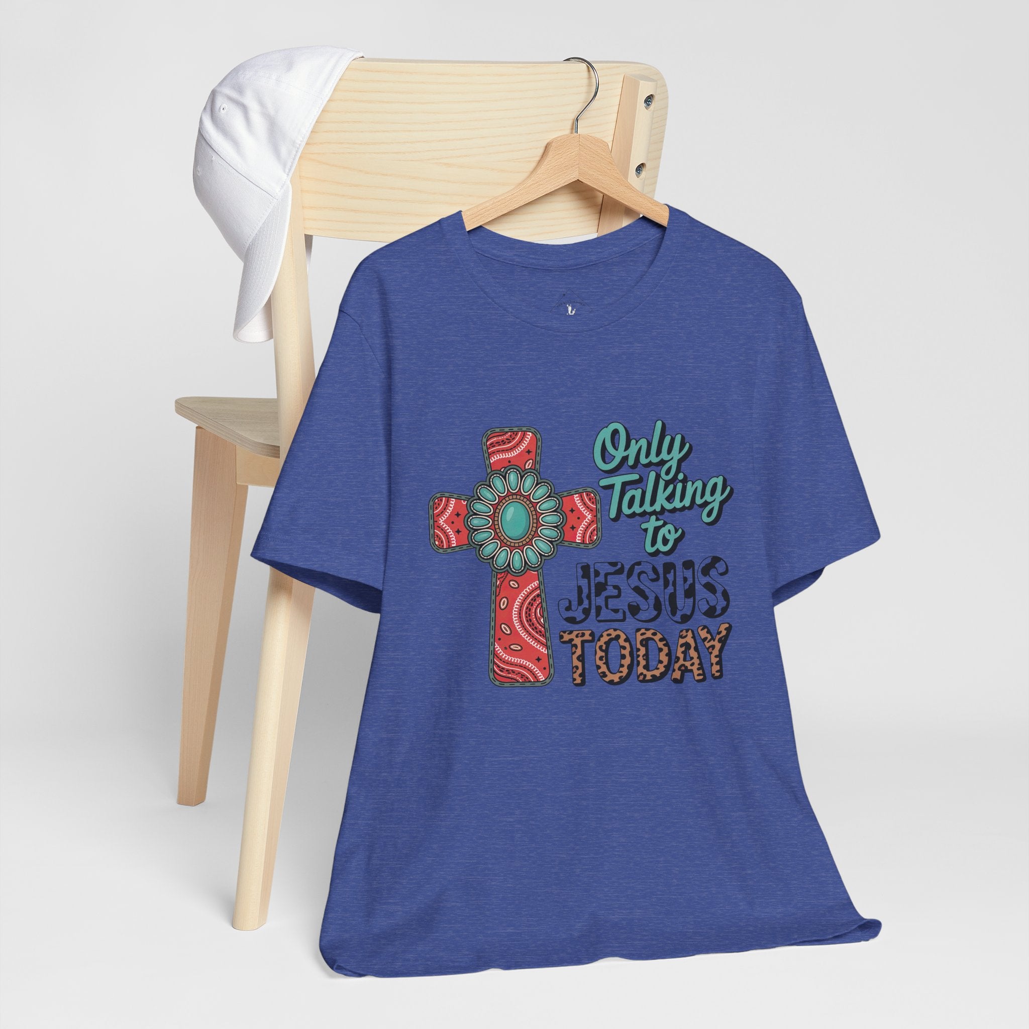 Only Talking to Jesus Today Cross Graphic Tee