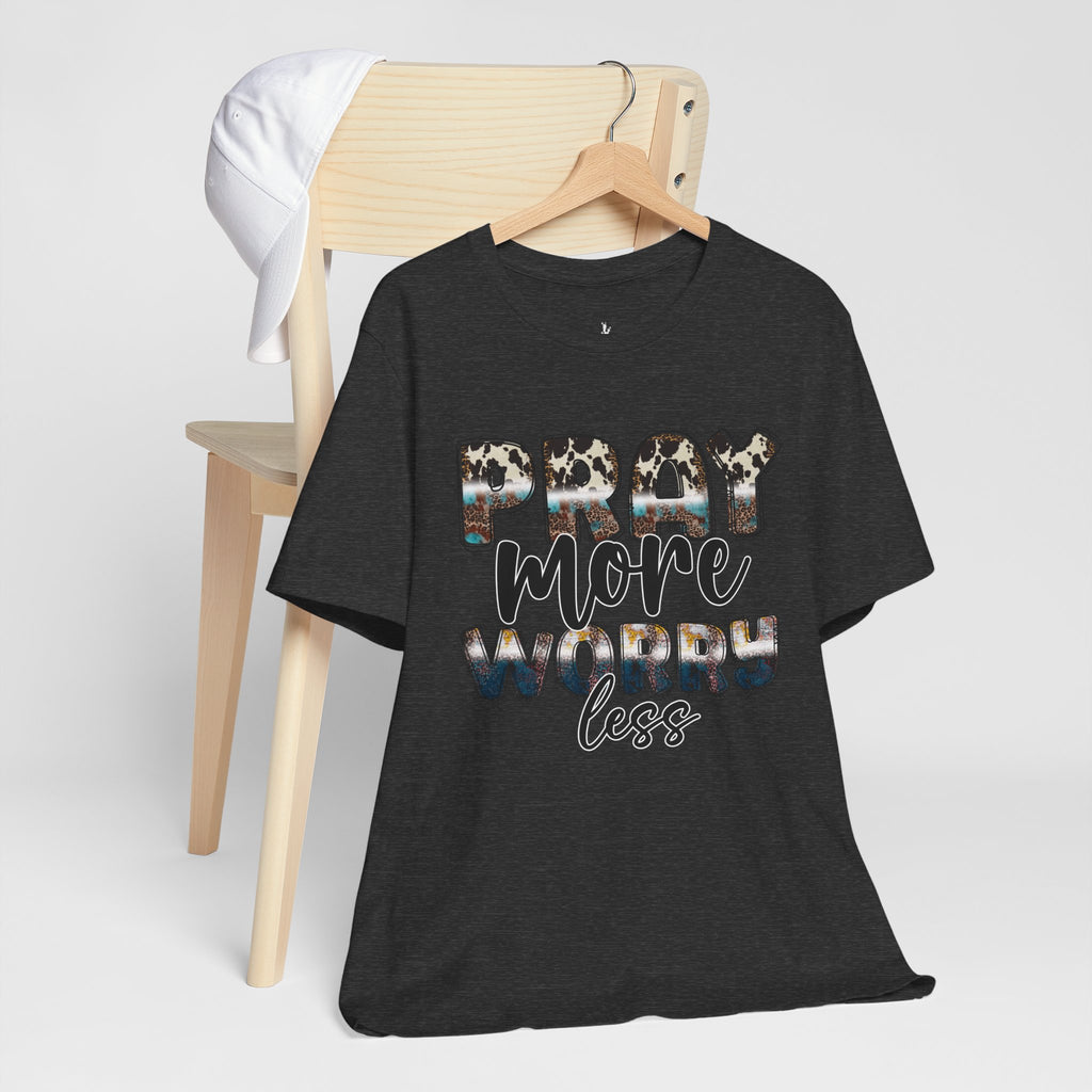 Pray More Worry Less Graphic Tee