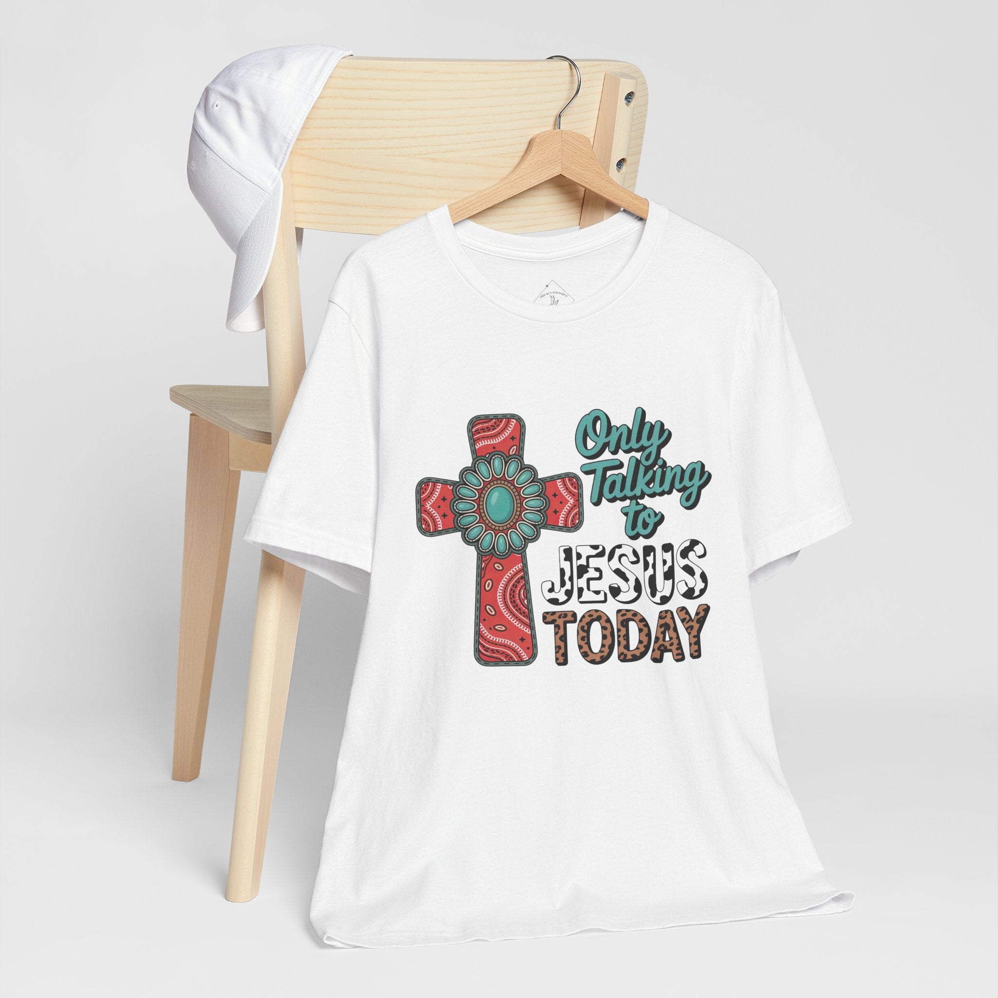Only Talking to Jesus Today Cross Graphic Tee