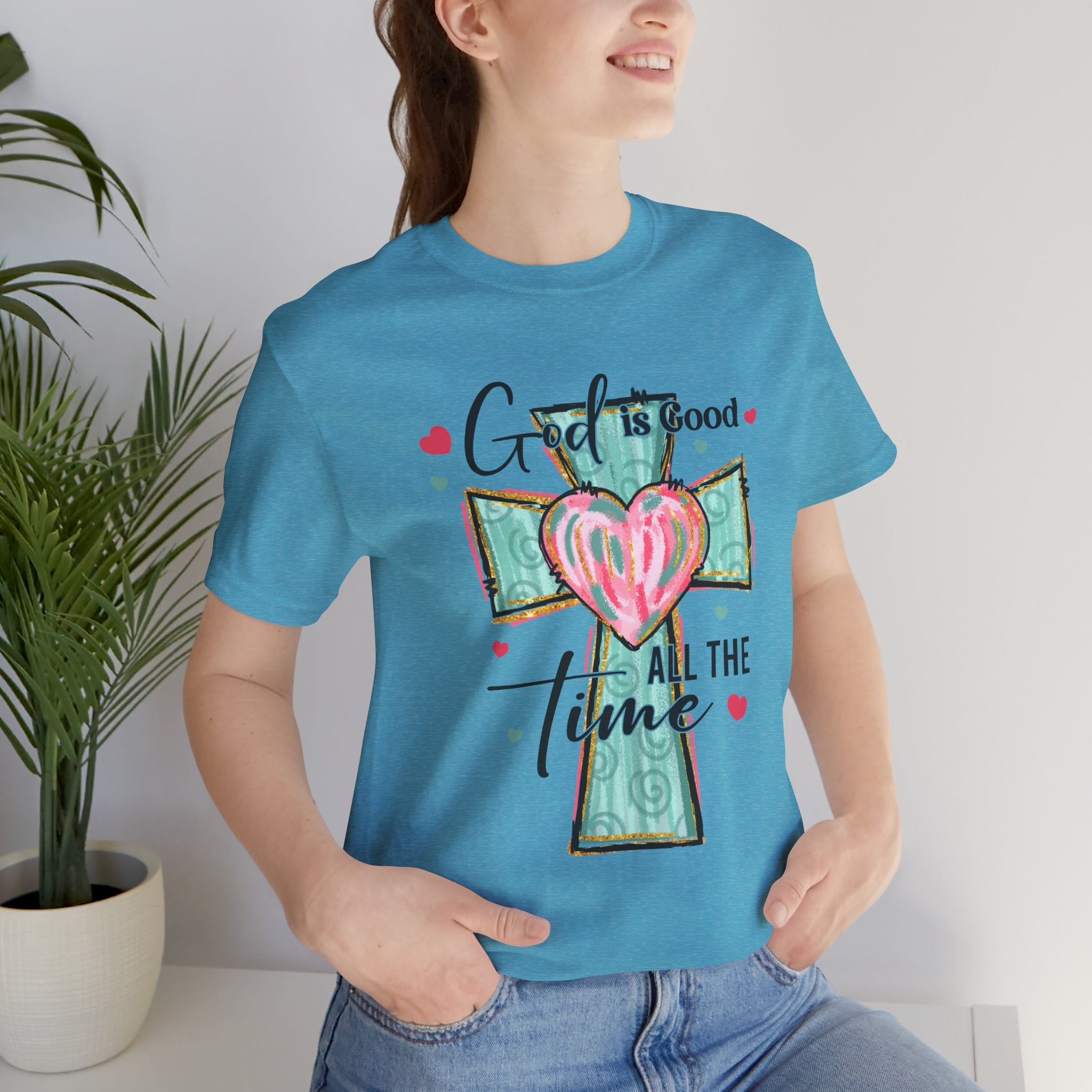 God Is Good All The Time T‑Shirt