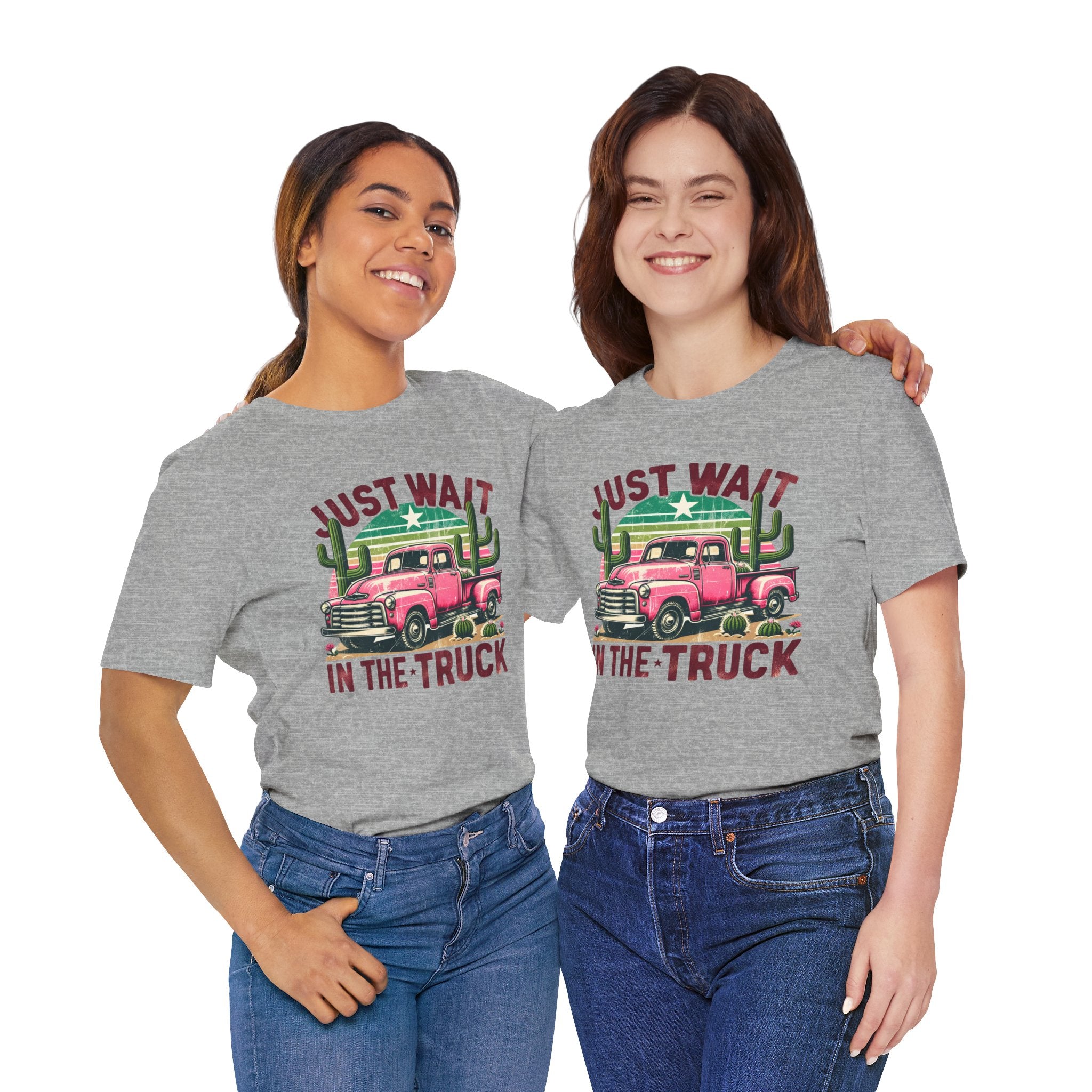 Just Wait In The Truck T‑Shirt  Retro Pink Truck & Cactus Graphic Tee