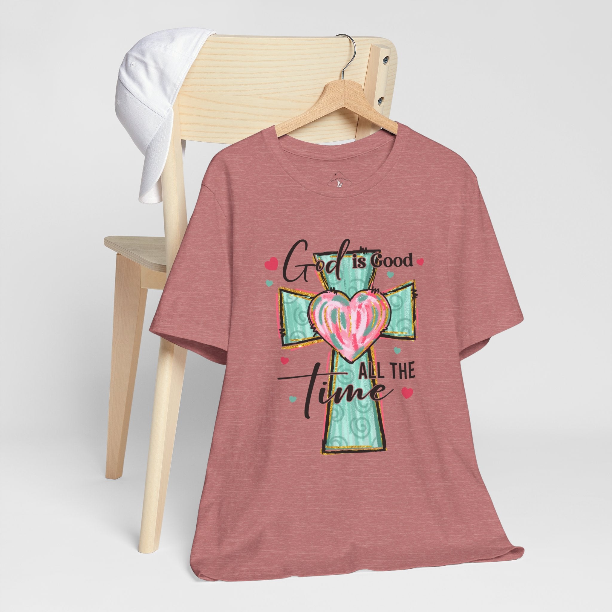 God Is Good All The Time T‑Shirt