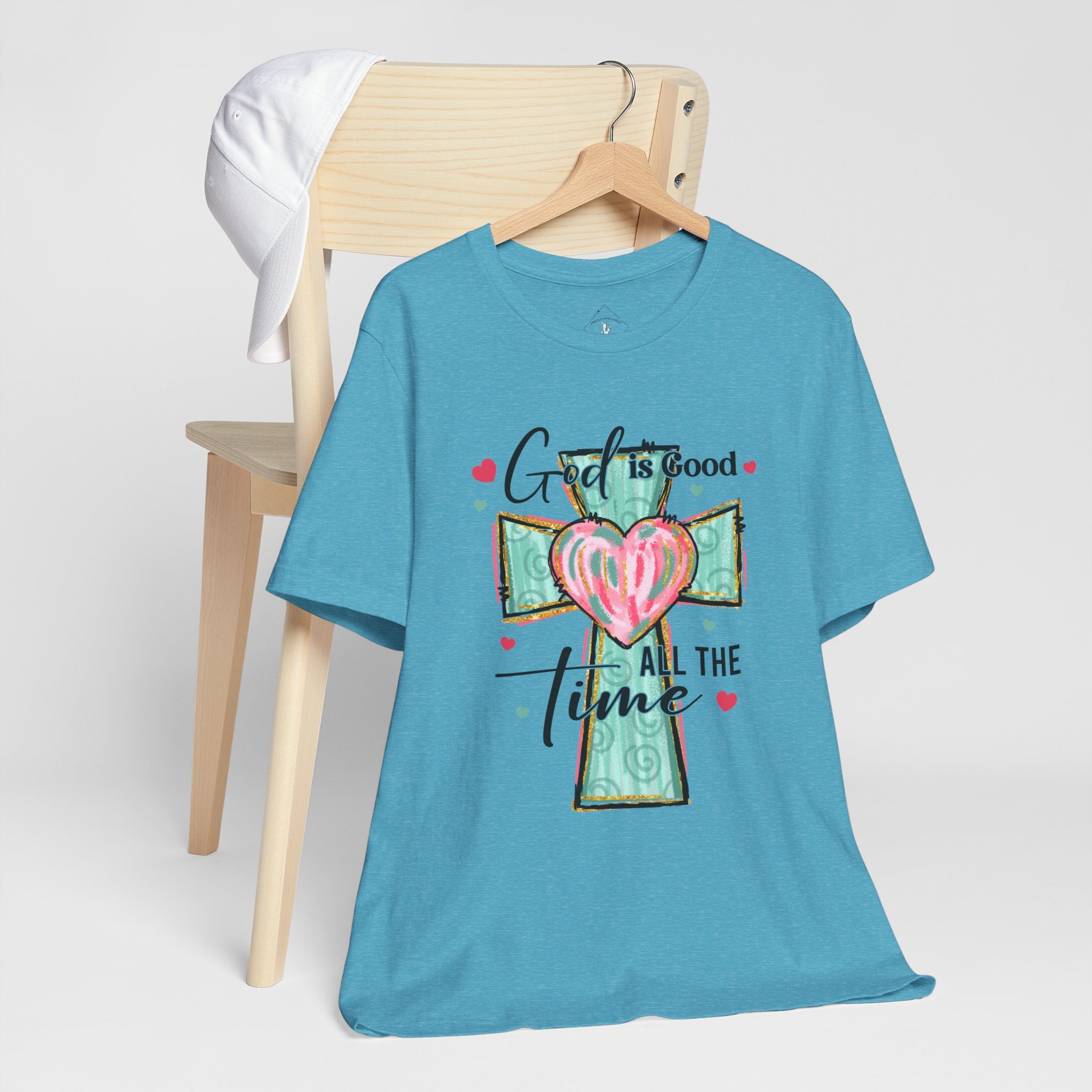 God Is Good All The Time T‑Shirt